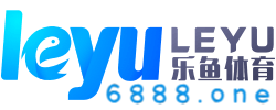 如何使用乐鱼体育官网APP获取乒乓球联赛赛事的精彩资讯？，乐鱼体育是